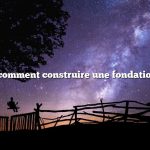 Question : comment construire une fondation en pierre